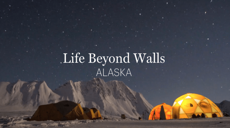 Life Beyond Walls: Alaska