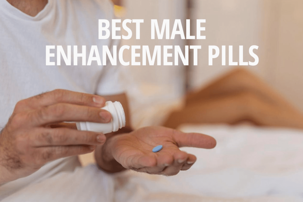 Best Male Enhancement Pills